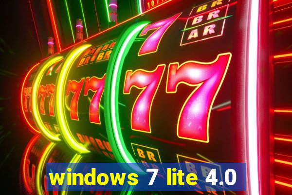 windows 7 lite 4.0