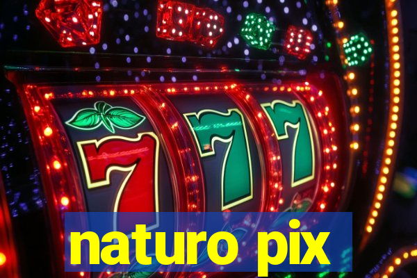 naturo pix