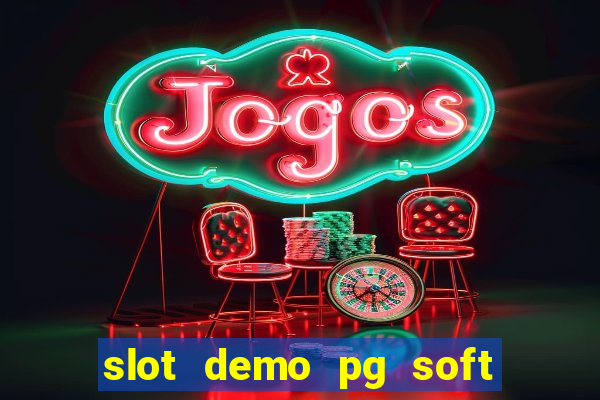 slot demo pg soft fortune ox