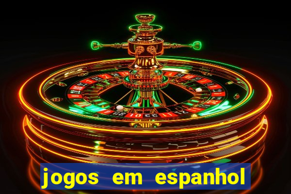 jogos em espanhol para sala de aula