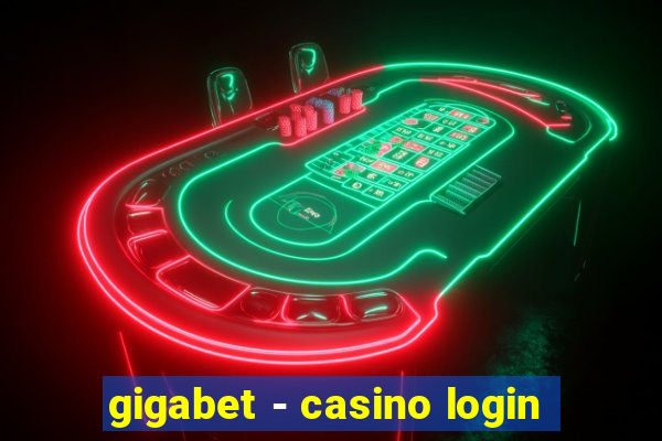 gigabet - casino login