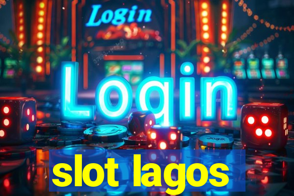 slot lagos