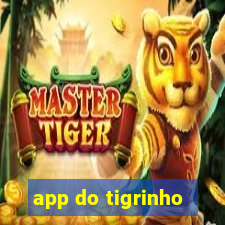 app do tigrinho