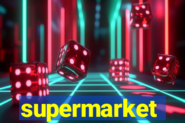 supermarket simulator com dinheiro infinito