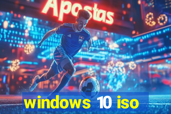 windows 10 iso