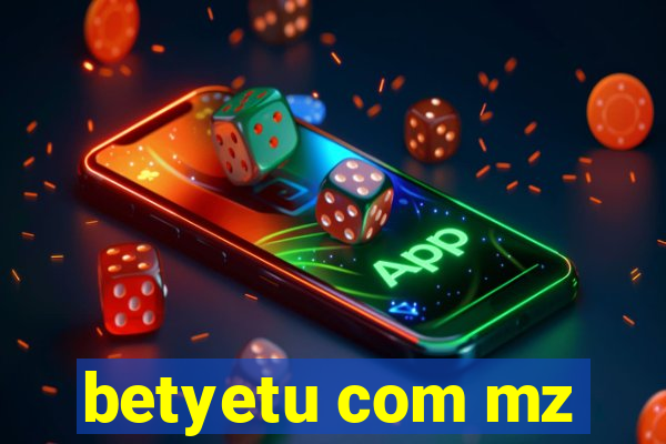 betyetu com mz