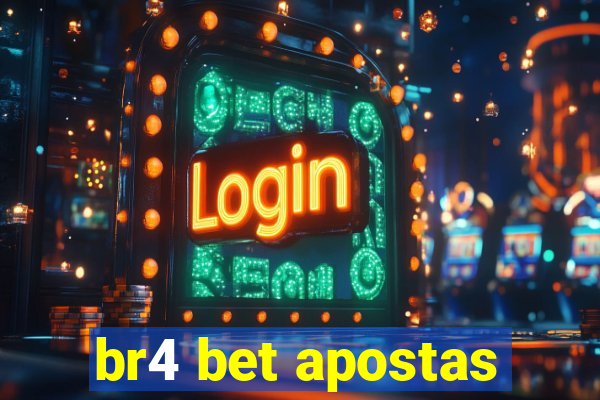 br4 bet apostas