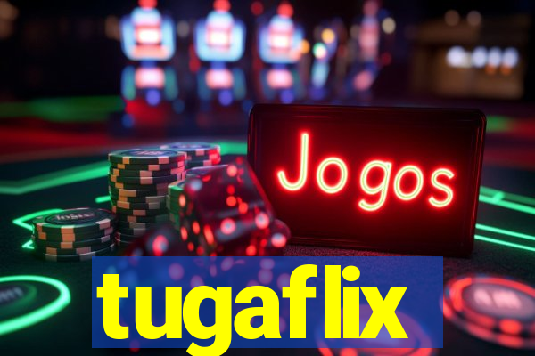 tugaflix