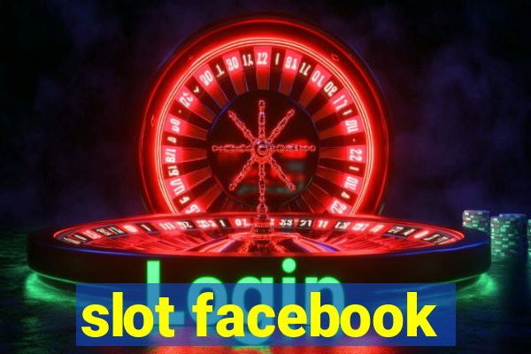 slot facebook