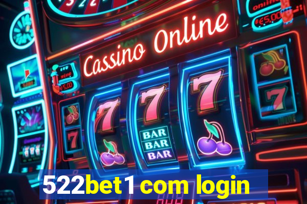 522bet1 com login