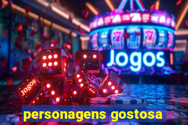 personagens gostosa