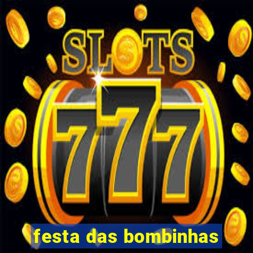 festa das bombinhas