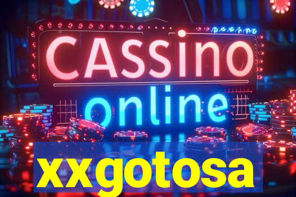 xxgotosa