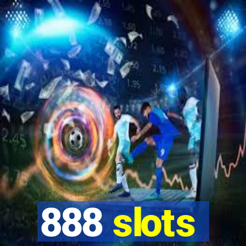 888 slots