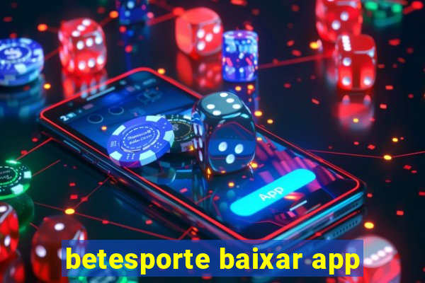 betesporte baixar app