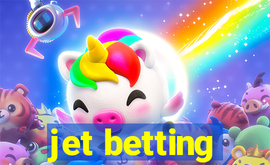 jet betting