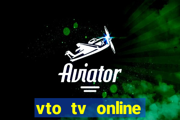 vto tv online futebol sportv