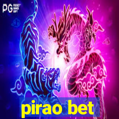 pirao bet