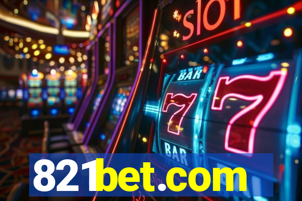 821bet.com