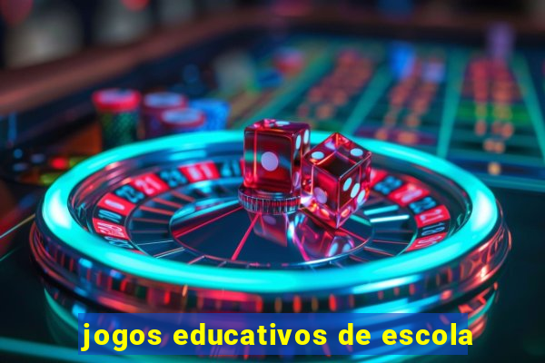 jogos educativos de escola