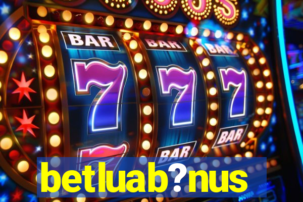 betluab?nus