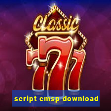 script cmsp download