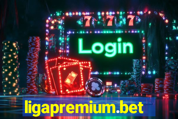 ligapremium.bet