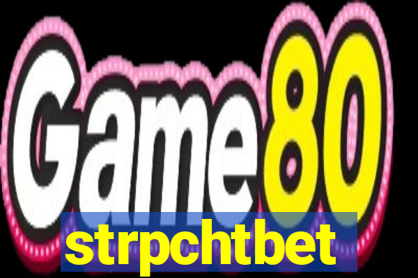 strpchtbet