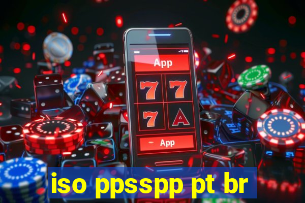 iso ppsspp pt br