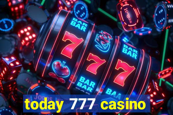 today 777 casino