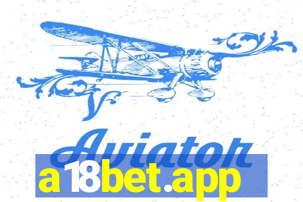 a18bet.app